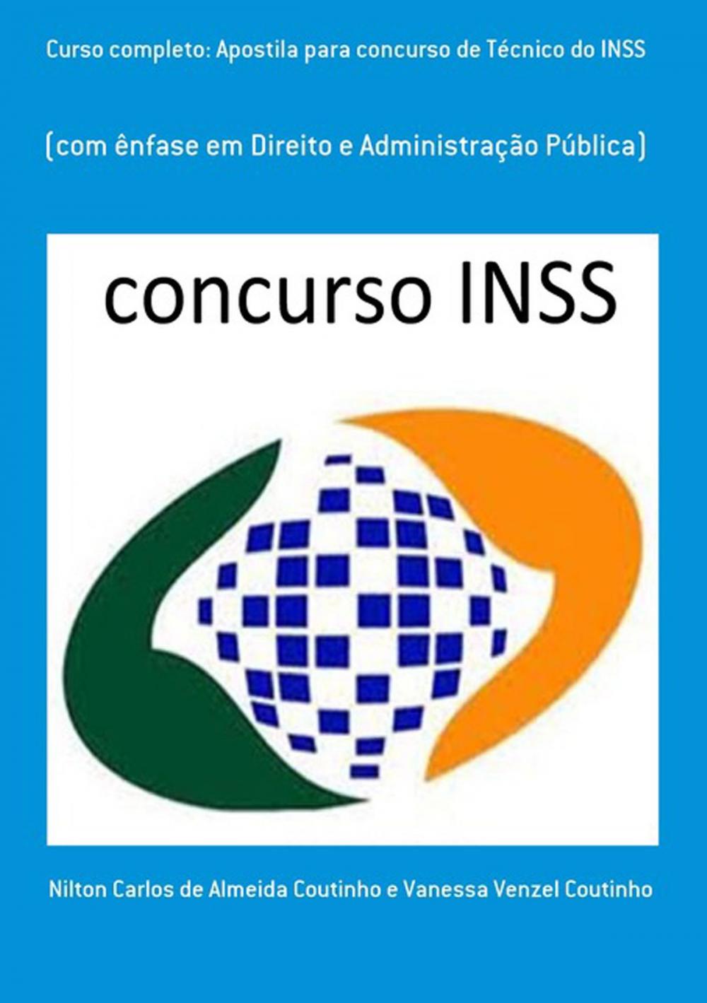 Big bigCover of Curso Completo: Apostila Para Concurso De Técnico Do Inss