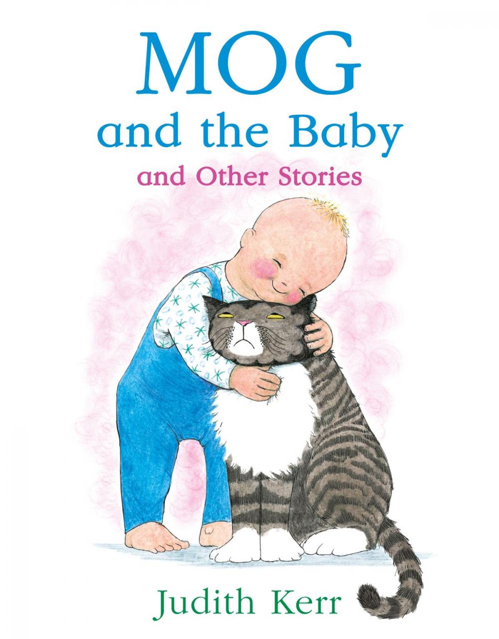 Big bigCover of Mog and the Baby and Other Stories