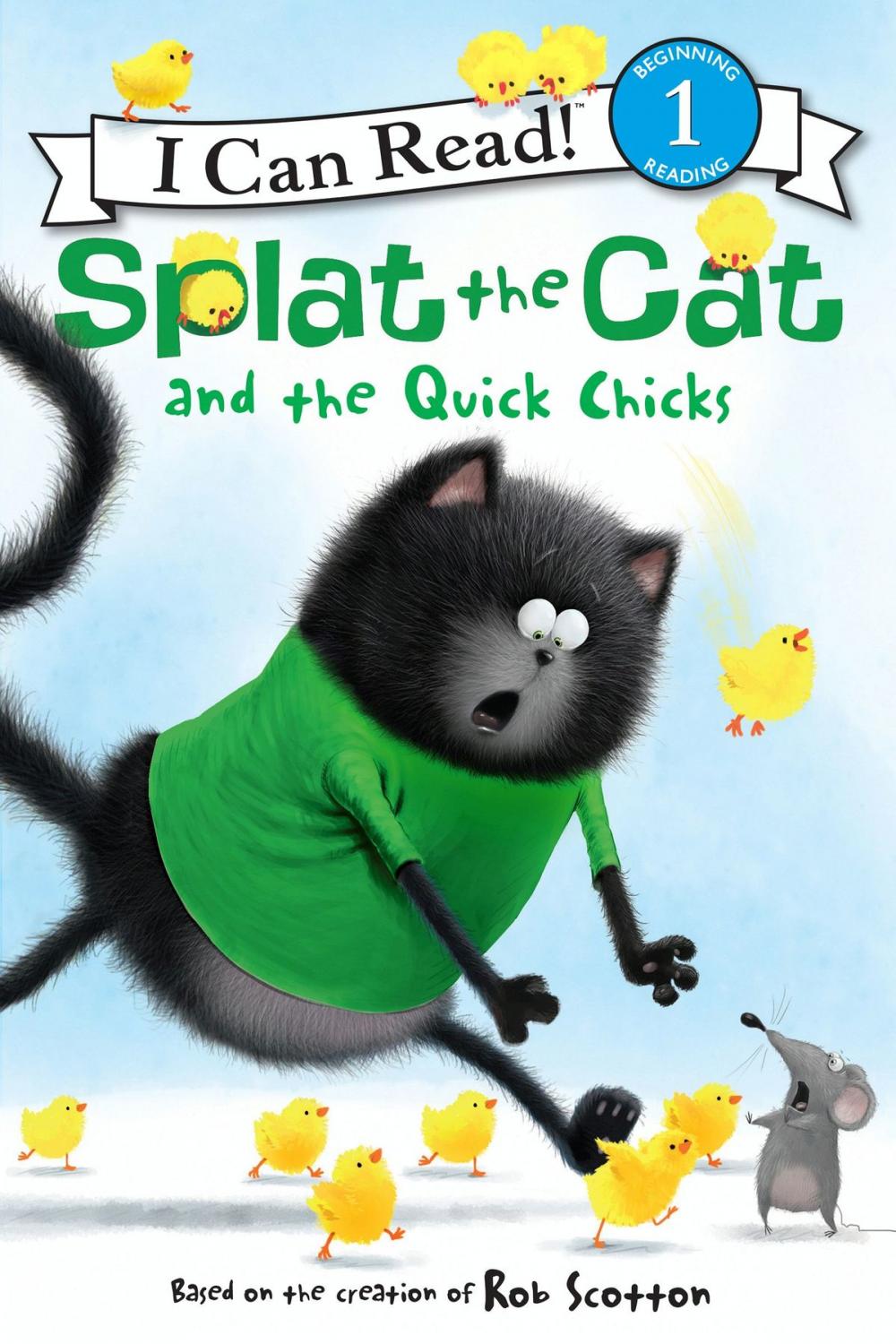 Big bigCover of Splat the Cat and the Quick Chicks