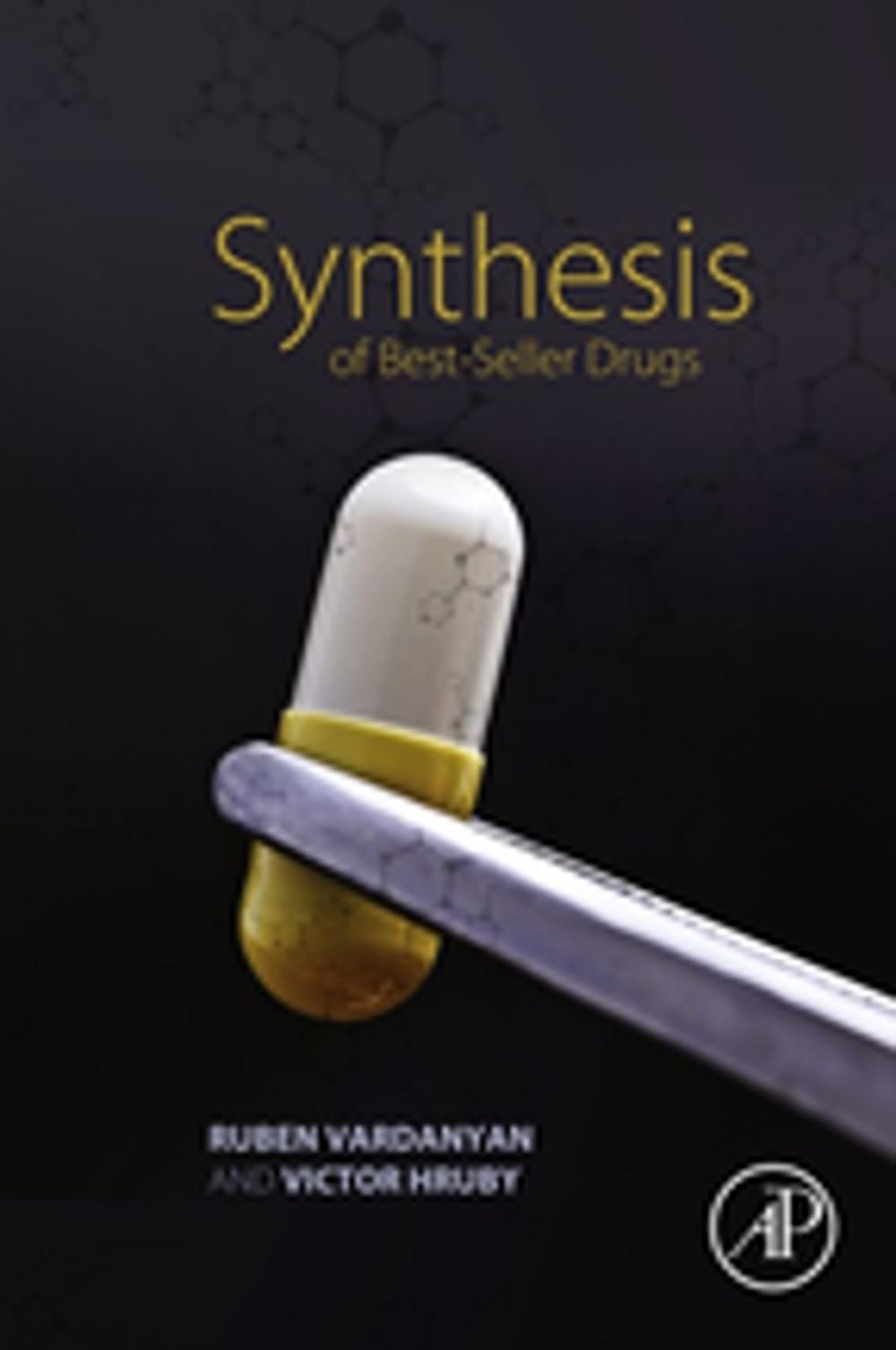 Big bigCover of Synthesis of Best-Seller Drugs