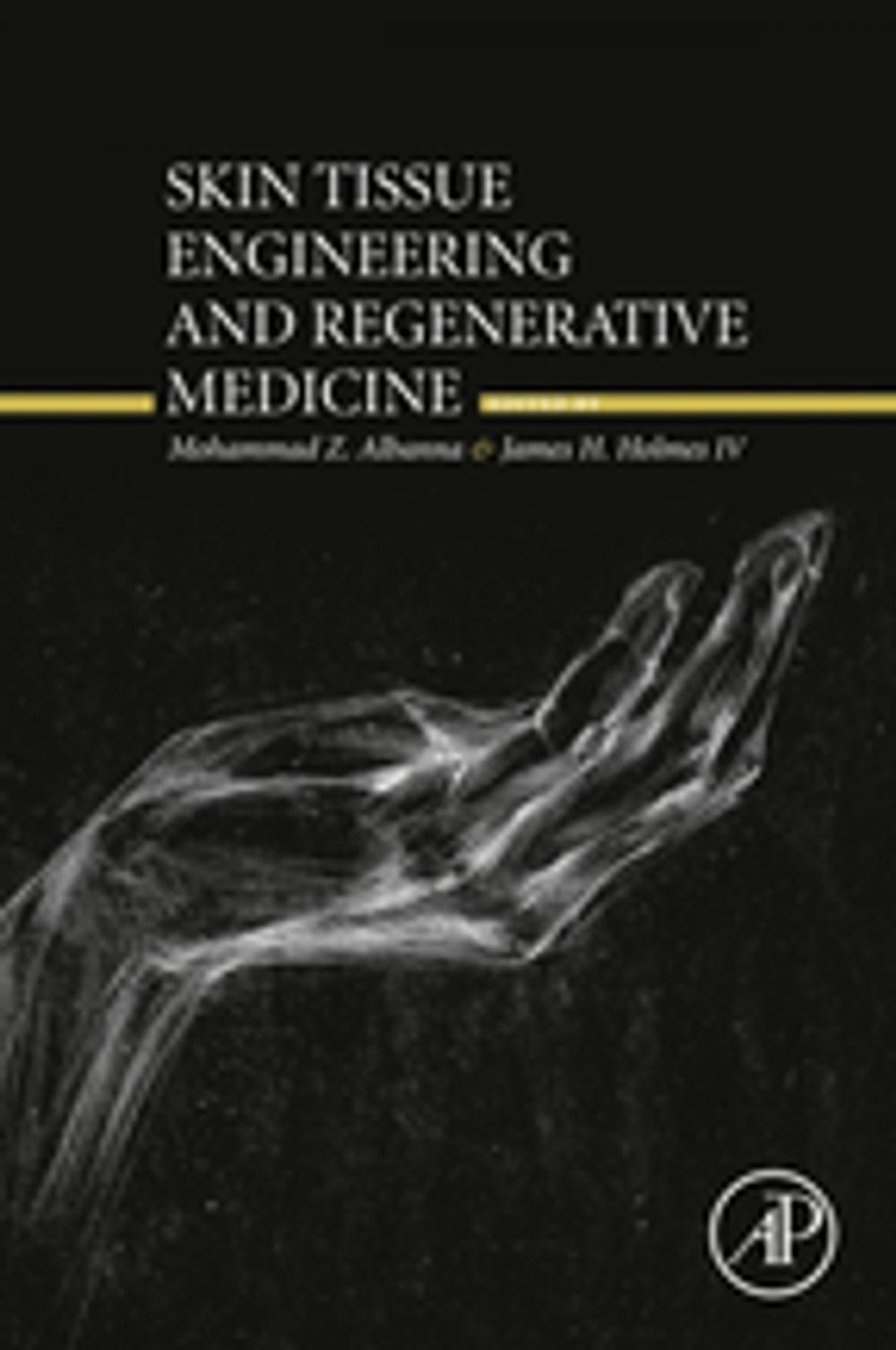 Big bigCover of Skin Tissue Engineering and Regenerative Medicine