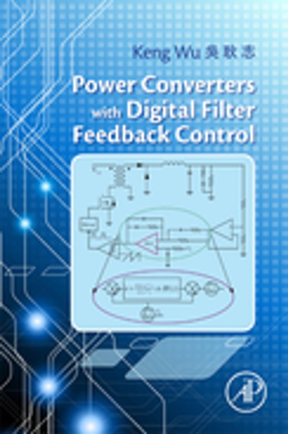 Big bigCover of Power Converters with Digital Filter Feedback Control