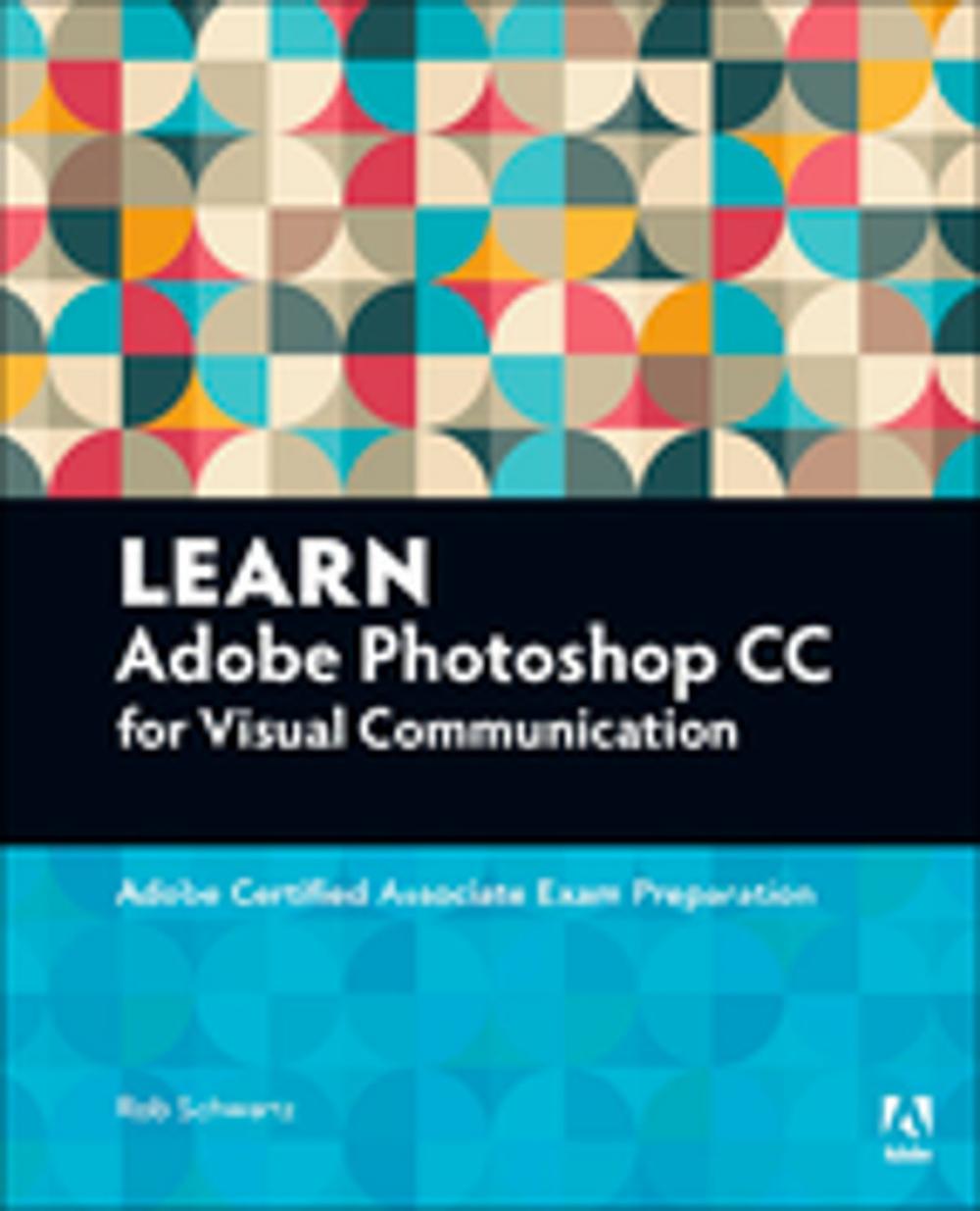 Big bigCover of Learn Adobe Photoshop CC for Visual Communication