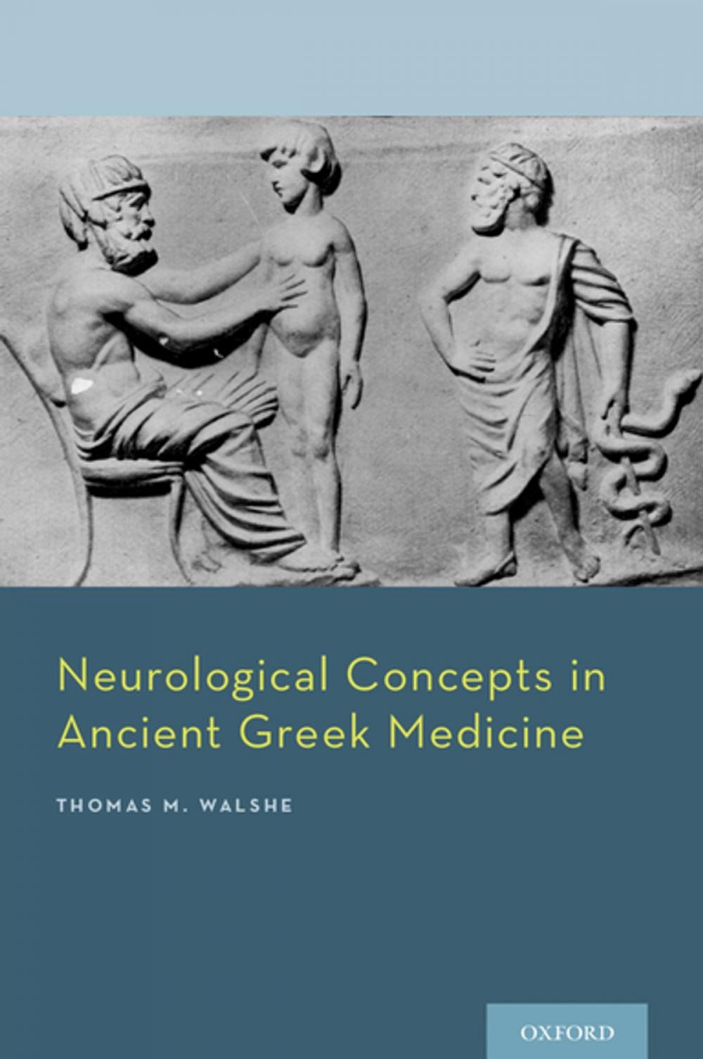 Big bigCover of Neurological Concepts in Ancient Greek Medicine