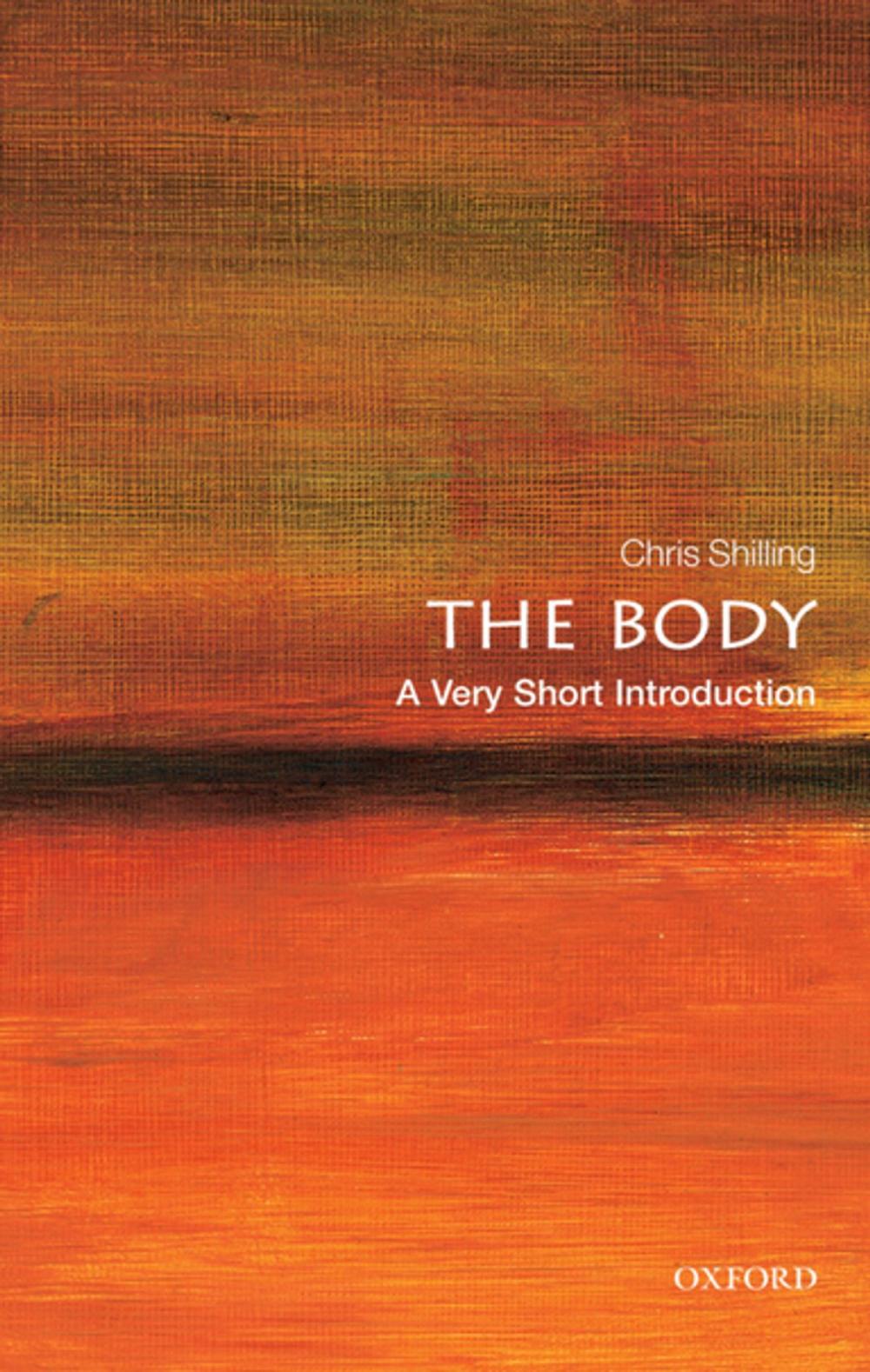 Big bigCover of The Body: A Very Short Introduction