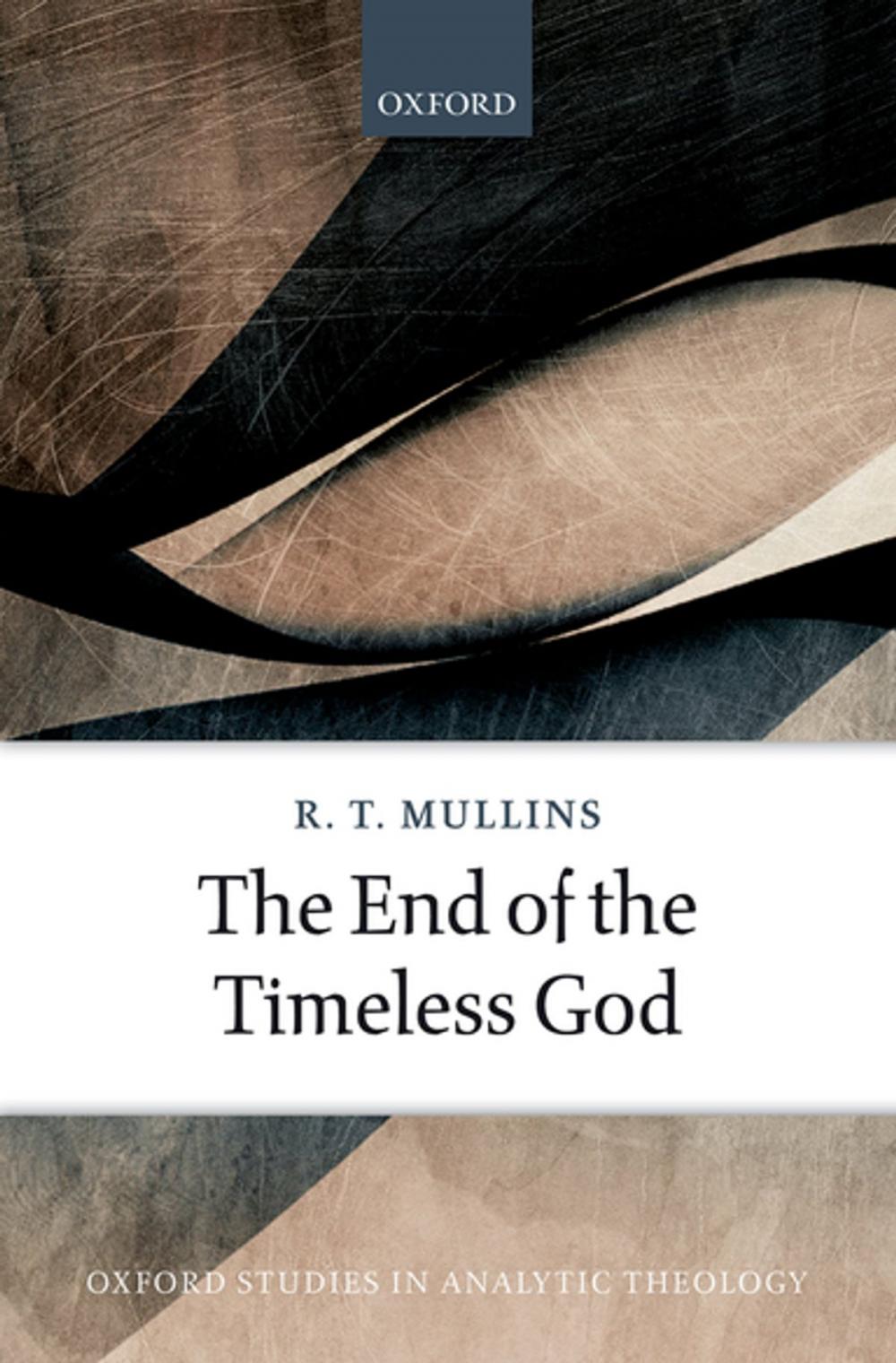 Big bigCover of The End of the Timeless God