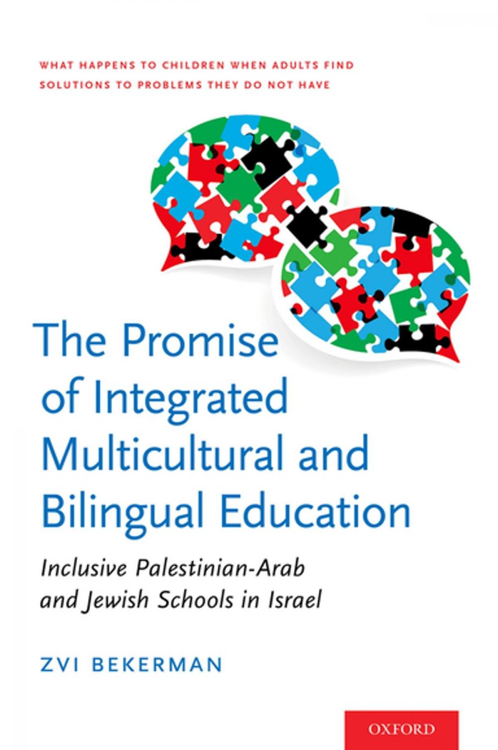 Big bigCover of The Promise of Integrated Multicultural and Bilingual Education