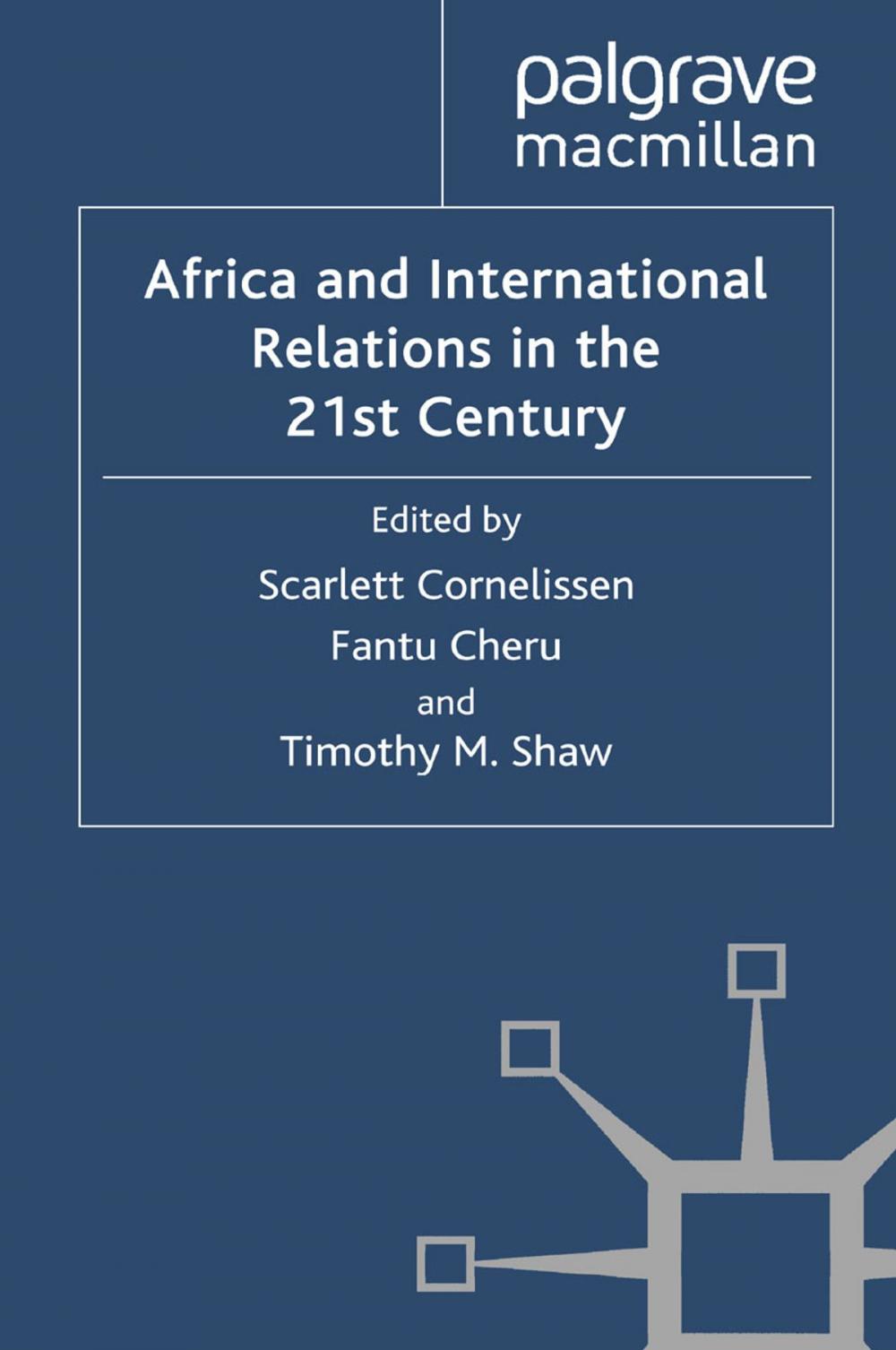 Big bigCover of Africa and International Relations in the 21st Century