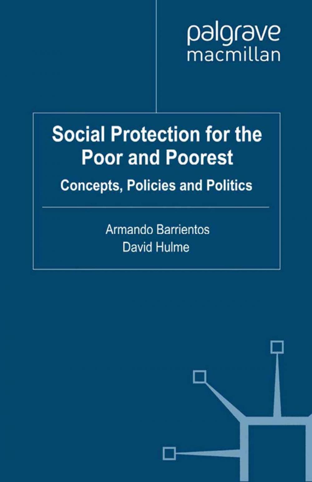 Big bigCover of Social Protection for the Poor and Poorest