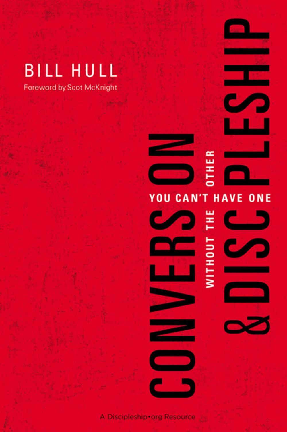 Big bigCover of Conversion and Discipleship