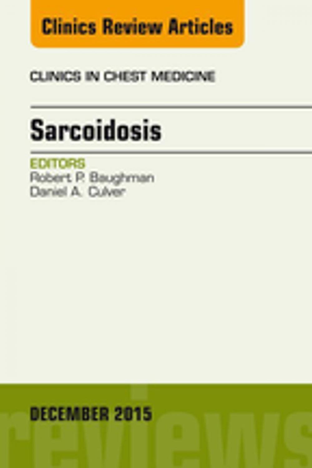 Big bigCover of Sarcoidosis, An Issue of Clinics in Chest Medicine, E-Book