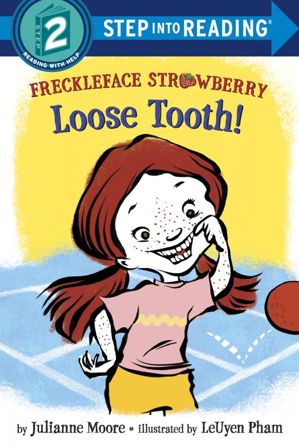 Big bigCover of Freckleface Strawberry: Loose Tooth!