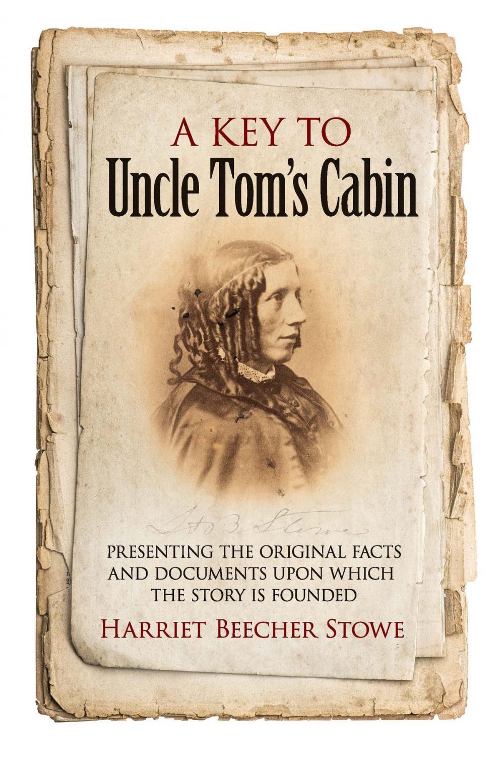 Big bigCover of A Key to Uncle Tom's Cabin