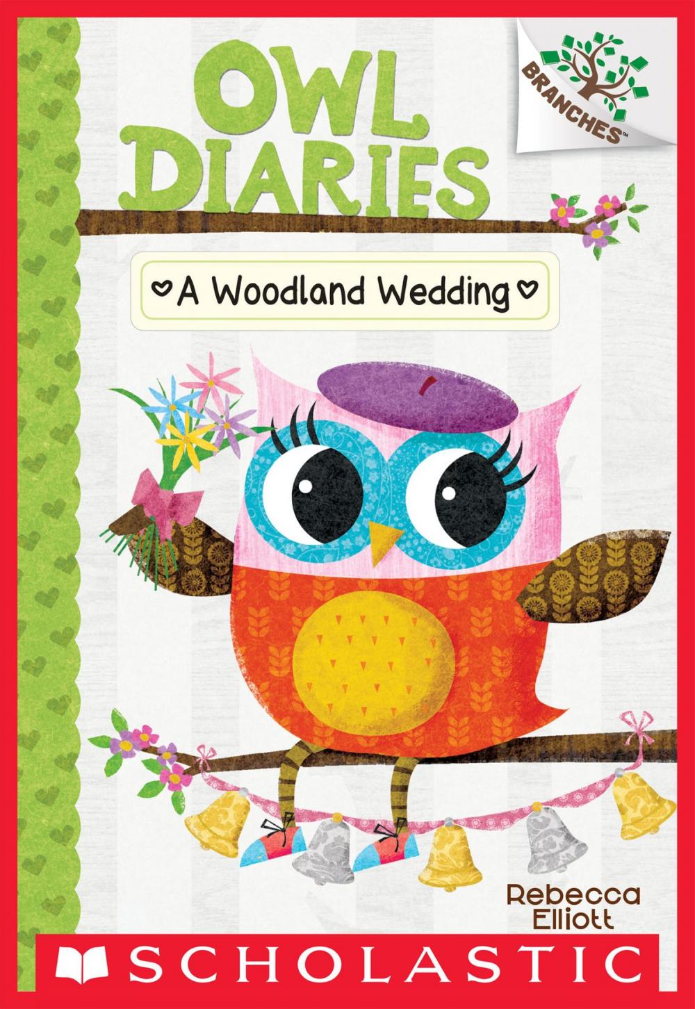 Big bigCover of A Woodland Wedding: A Branches Book (Owl Diaries #3)