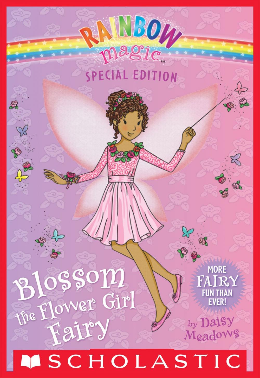 Big bigCover of Blossom the Flower Girl Fairy (Rainbow Magic: Special Edition)