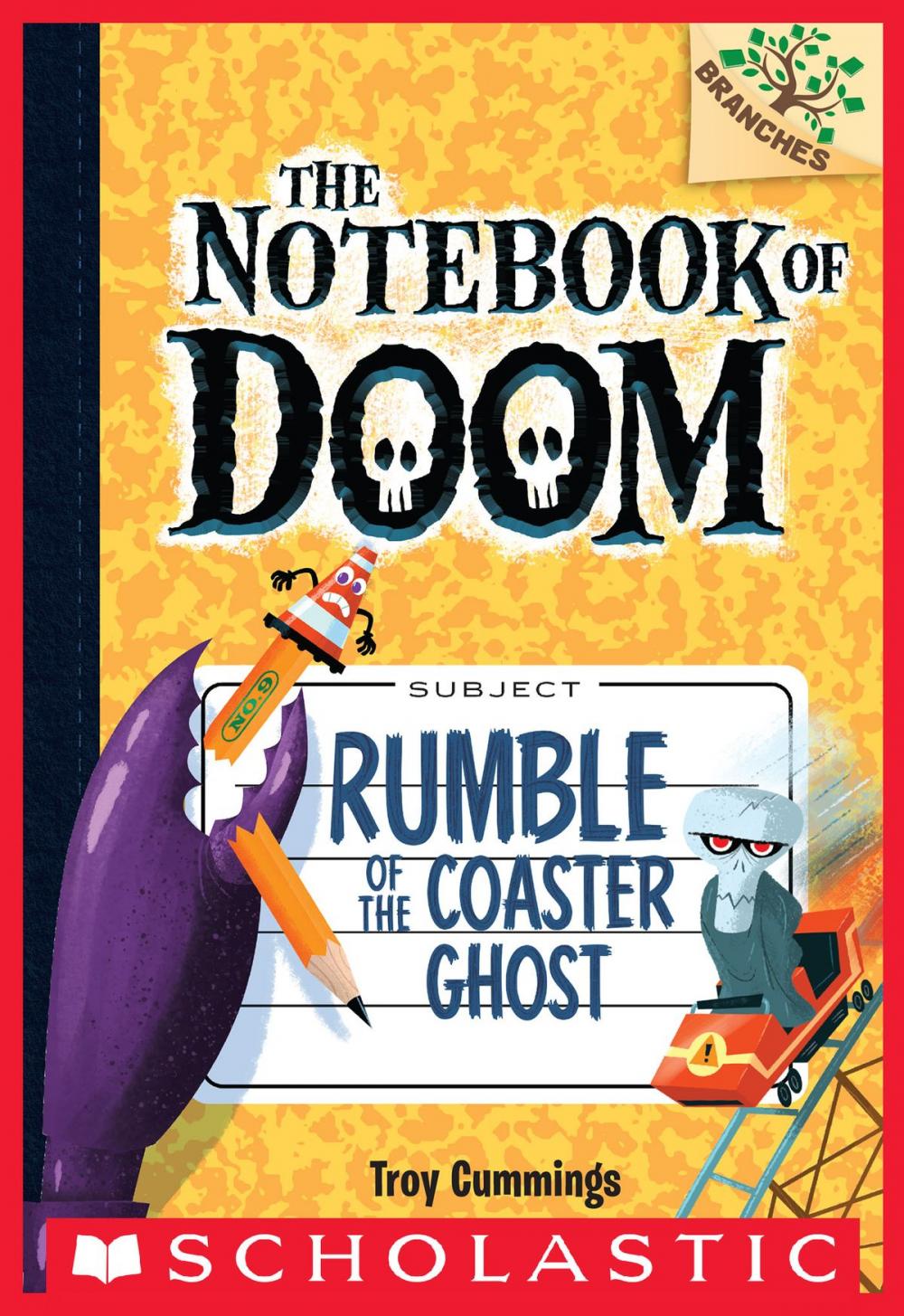 Big bigCover of Rumble of the Coaster Ghost: A Branches Book (The Notebook of Doom #9)