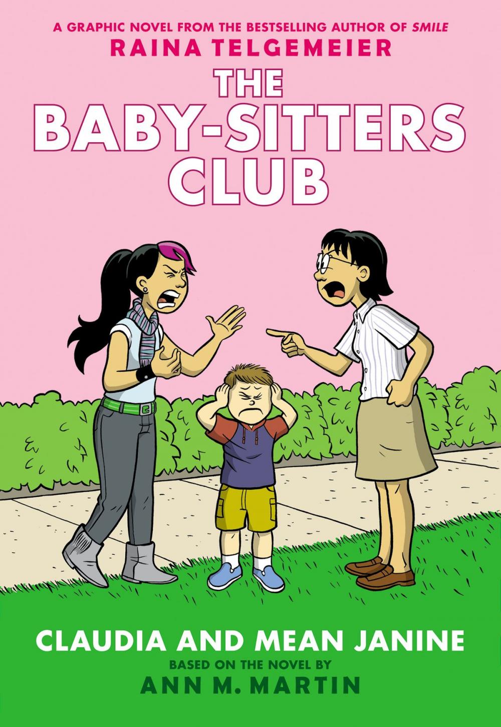 Big bigCover of Claudia and Mean Janine: Full-Color Edition (The Baby-Sitters Club Graphix #4)