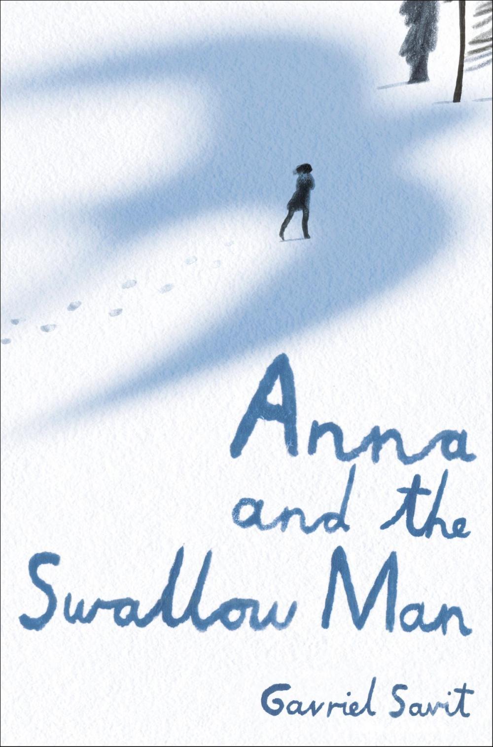 Big bigCover of Anna and the Swallow Man