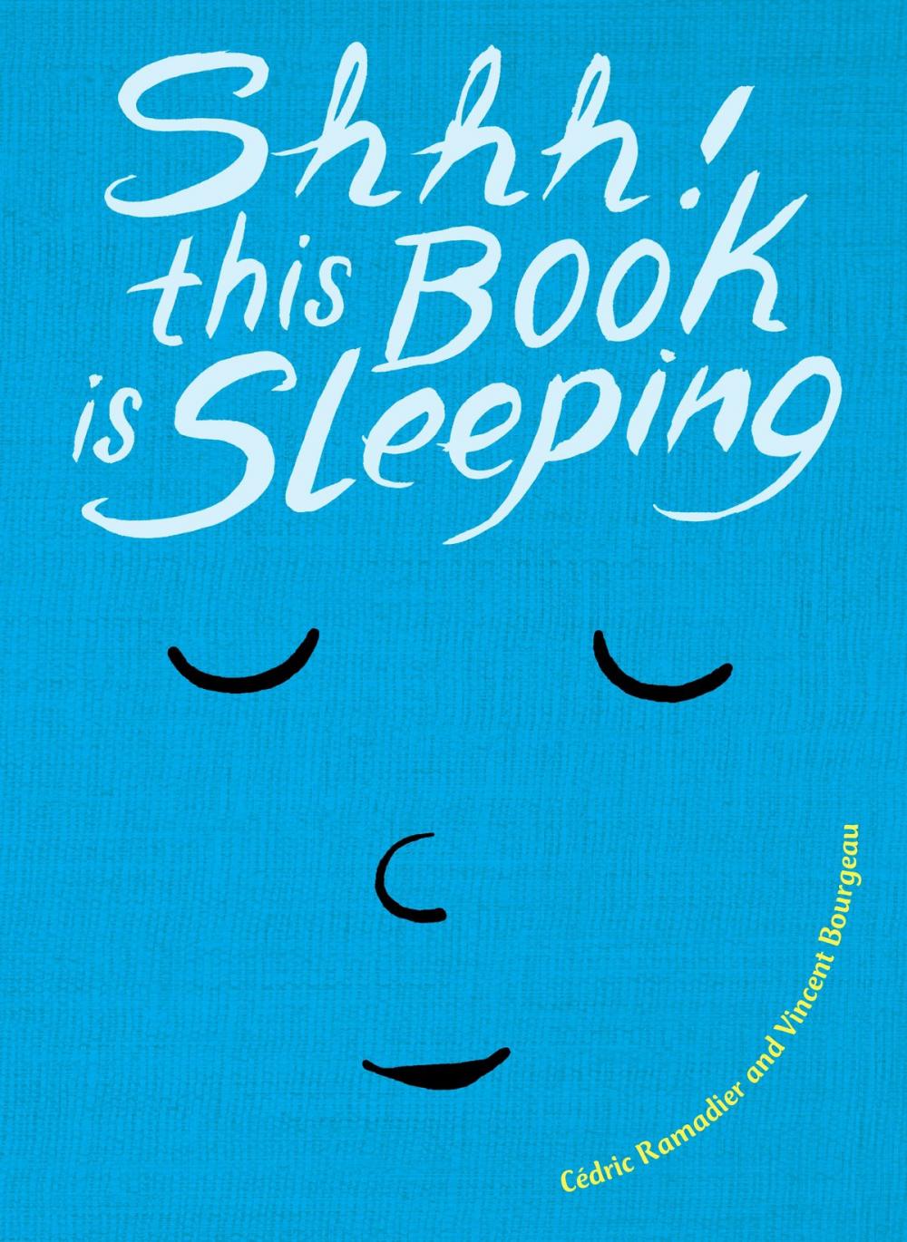 Big bigCover of Shhh! This Book is Sleeping