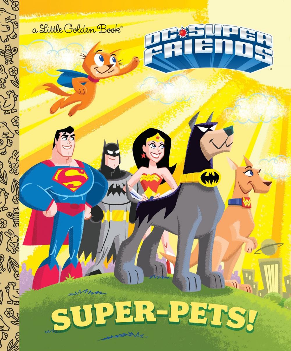 Big bigCover of Super-Pets! (DC Super Friends)