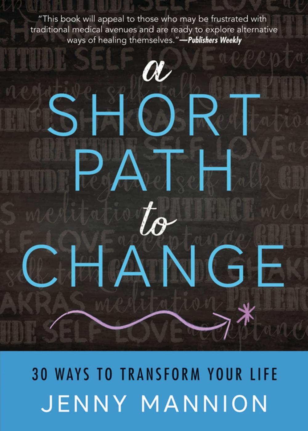 Big bigCover of A Short Path to Change