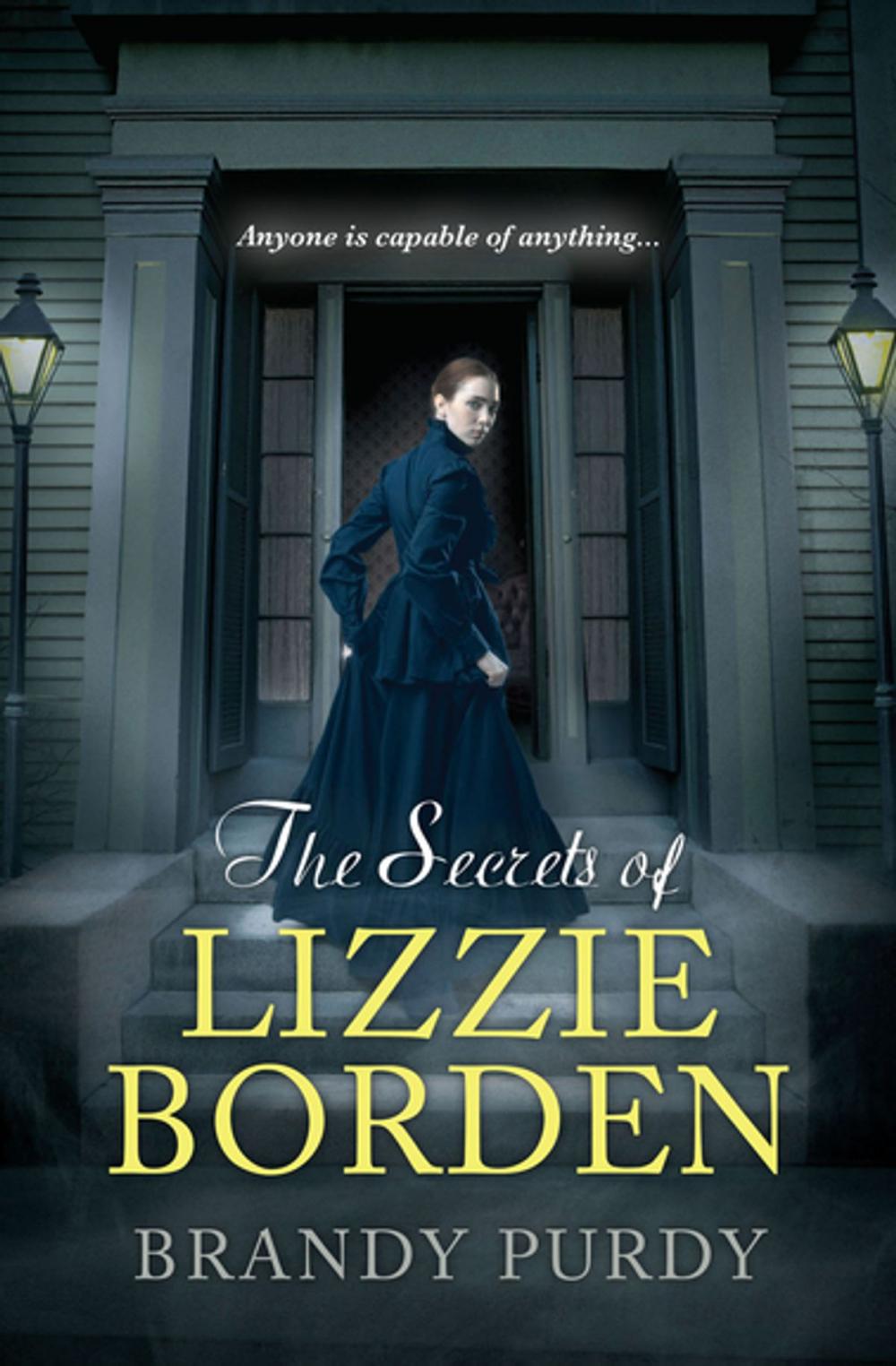 Big bigCover of The Secrets of Lizzie Borden