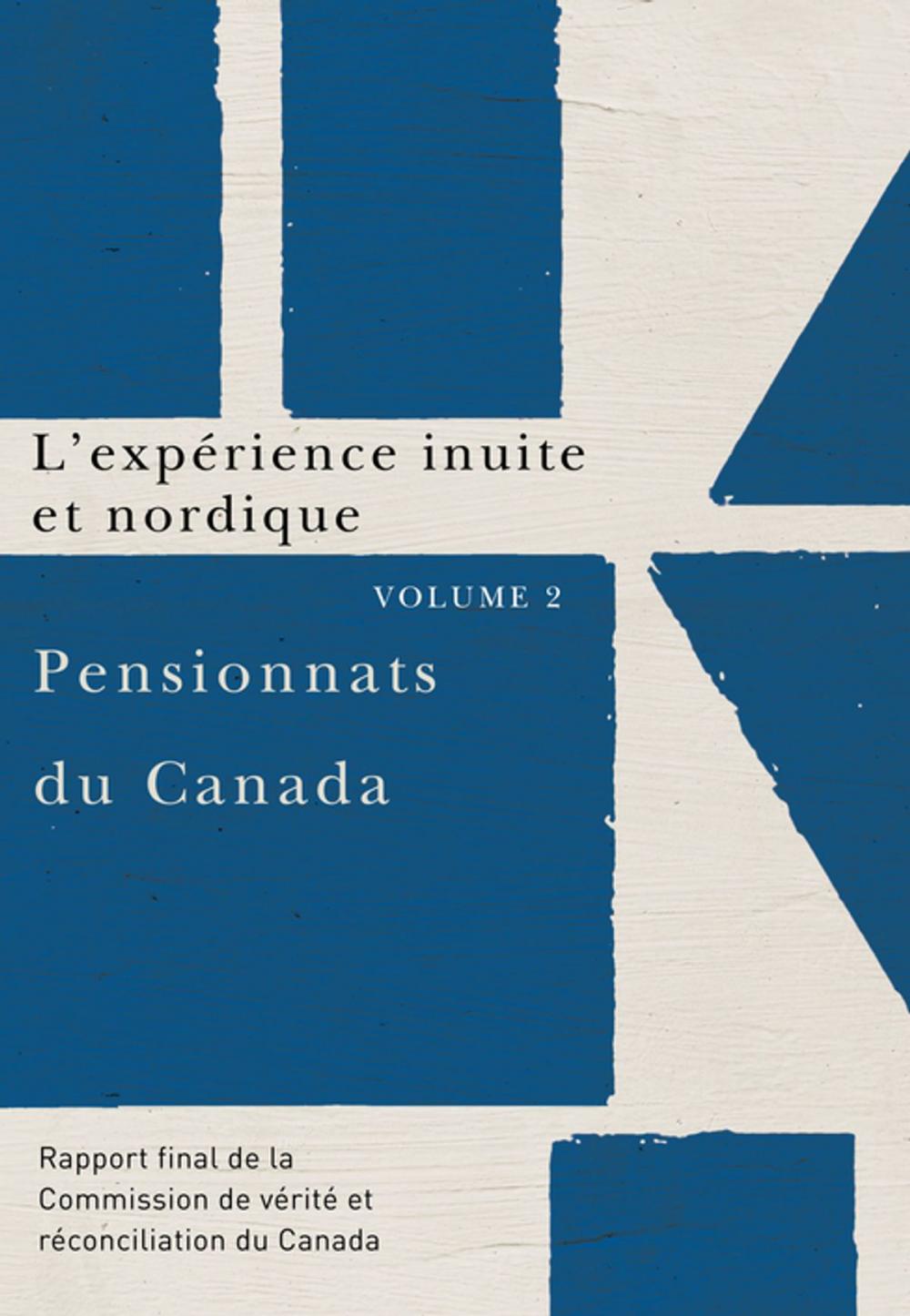 Big bigCover of Pensionnats du Canada : L’expérience inuite et nordique