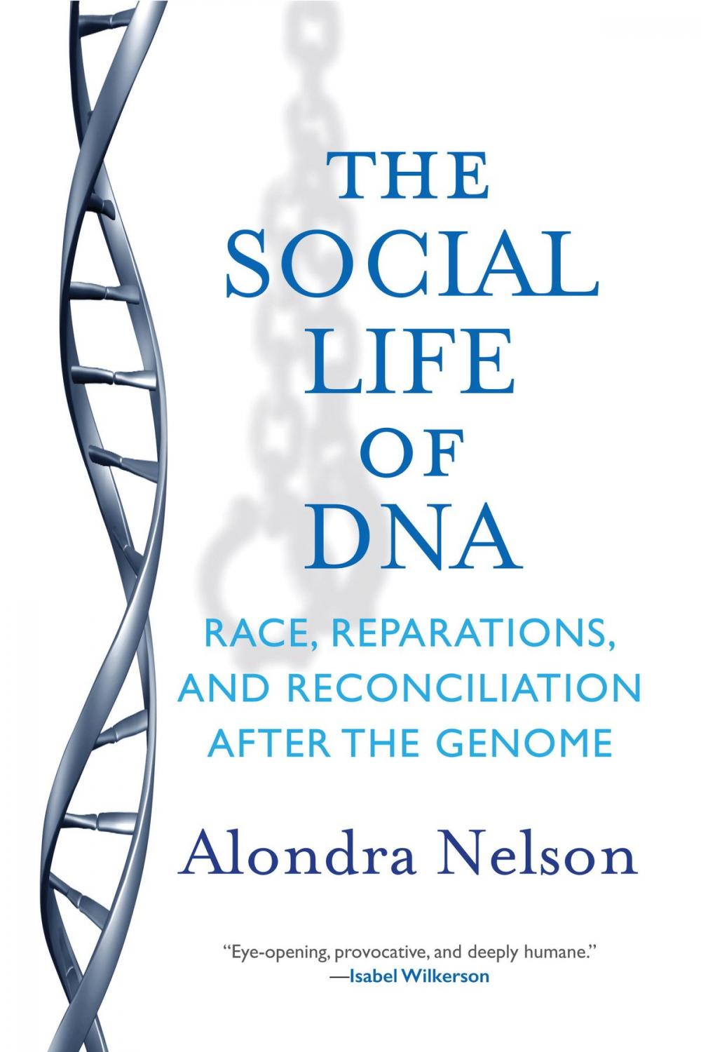 Big bigCover of The Social Life of DNA