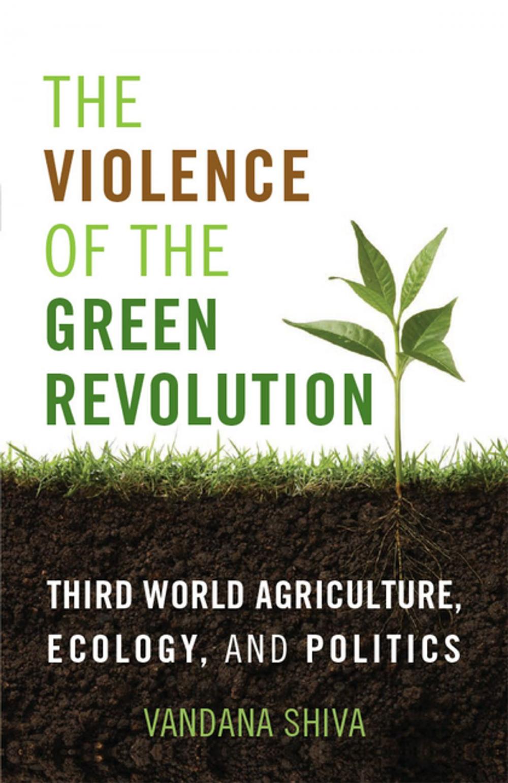 Big bigCover of The Violence of the Green Revolution