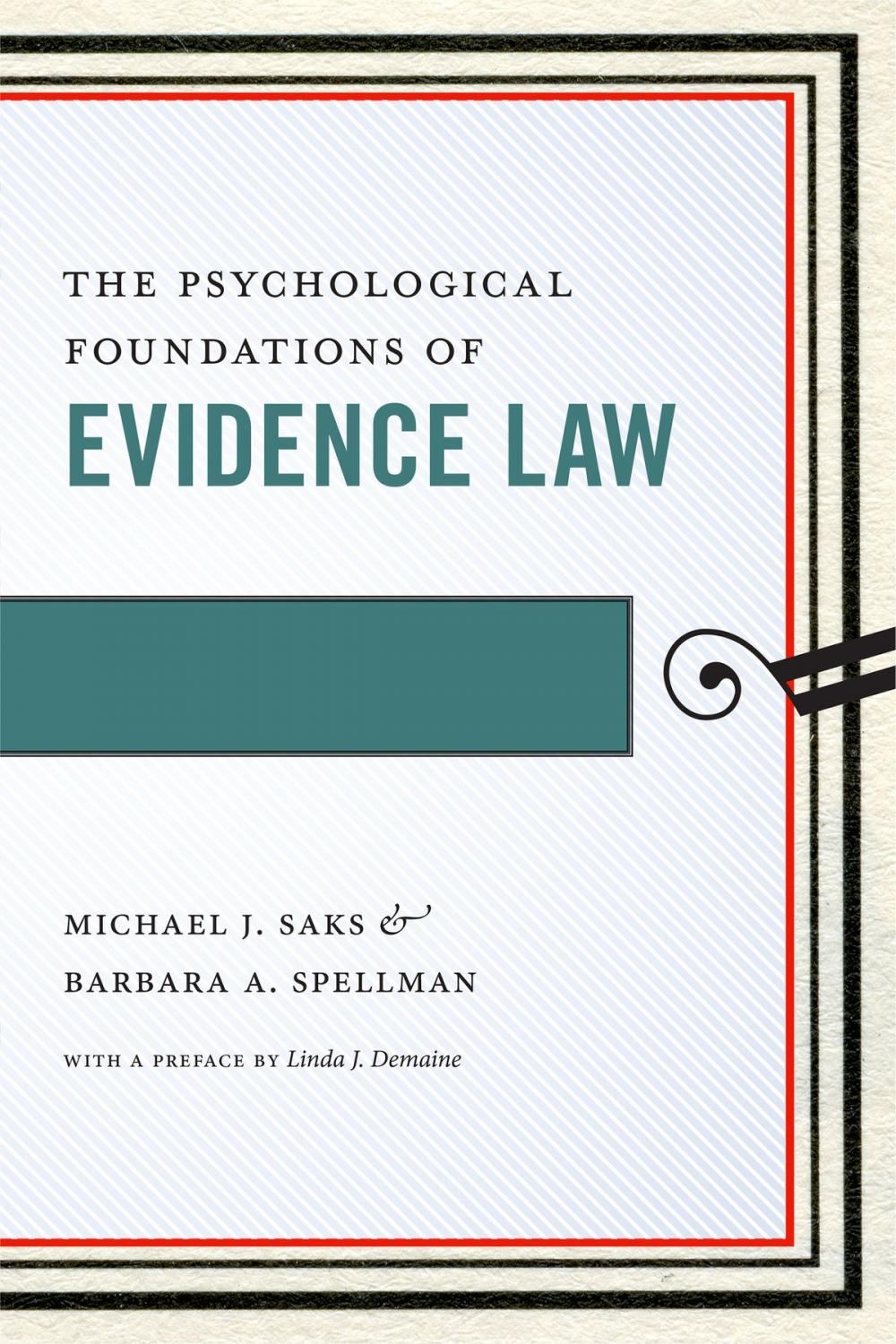 Big bigCover of The Psychological Foundations of Evidence Law