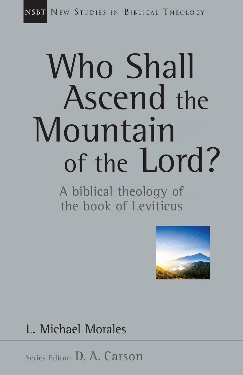 Big bigCover of Who Shall Ascend the Mountain of the Lord?