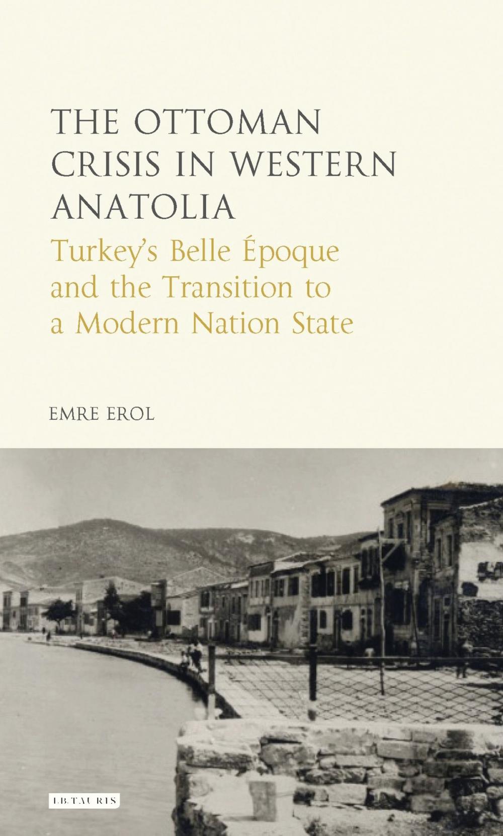 Big bigCover of The Ottoman Crisis in Western Anatolia