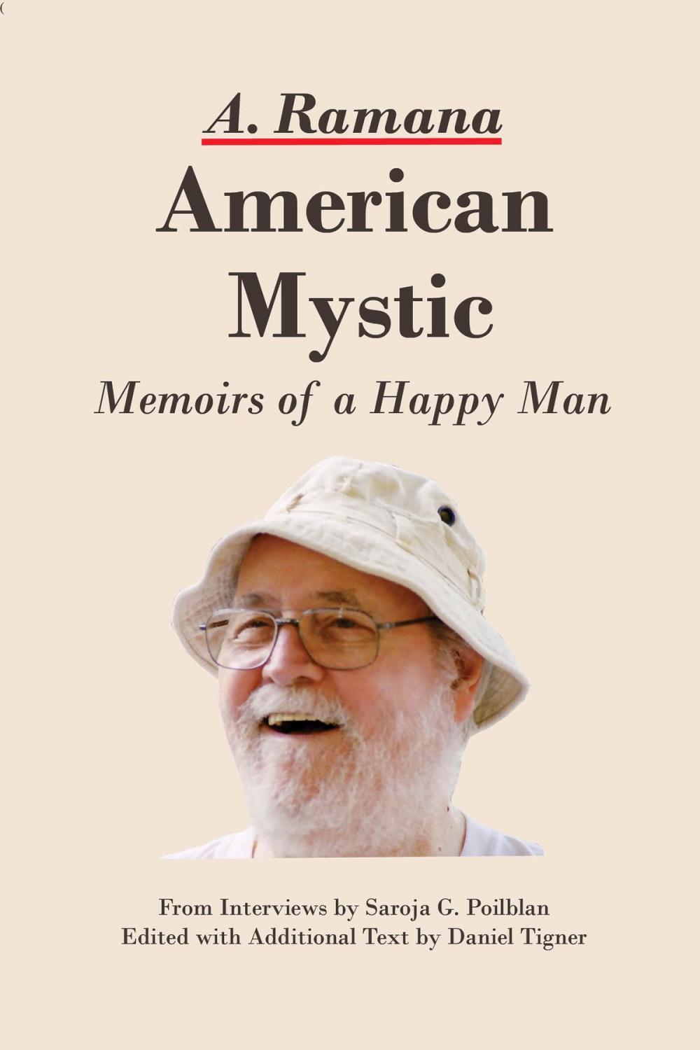 Big bigCover of American Mystic: Memoirs of a Happy Man