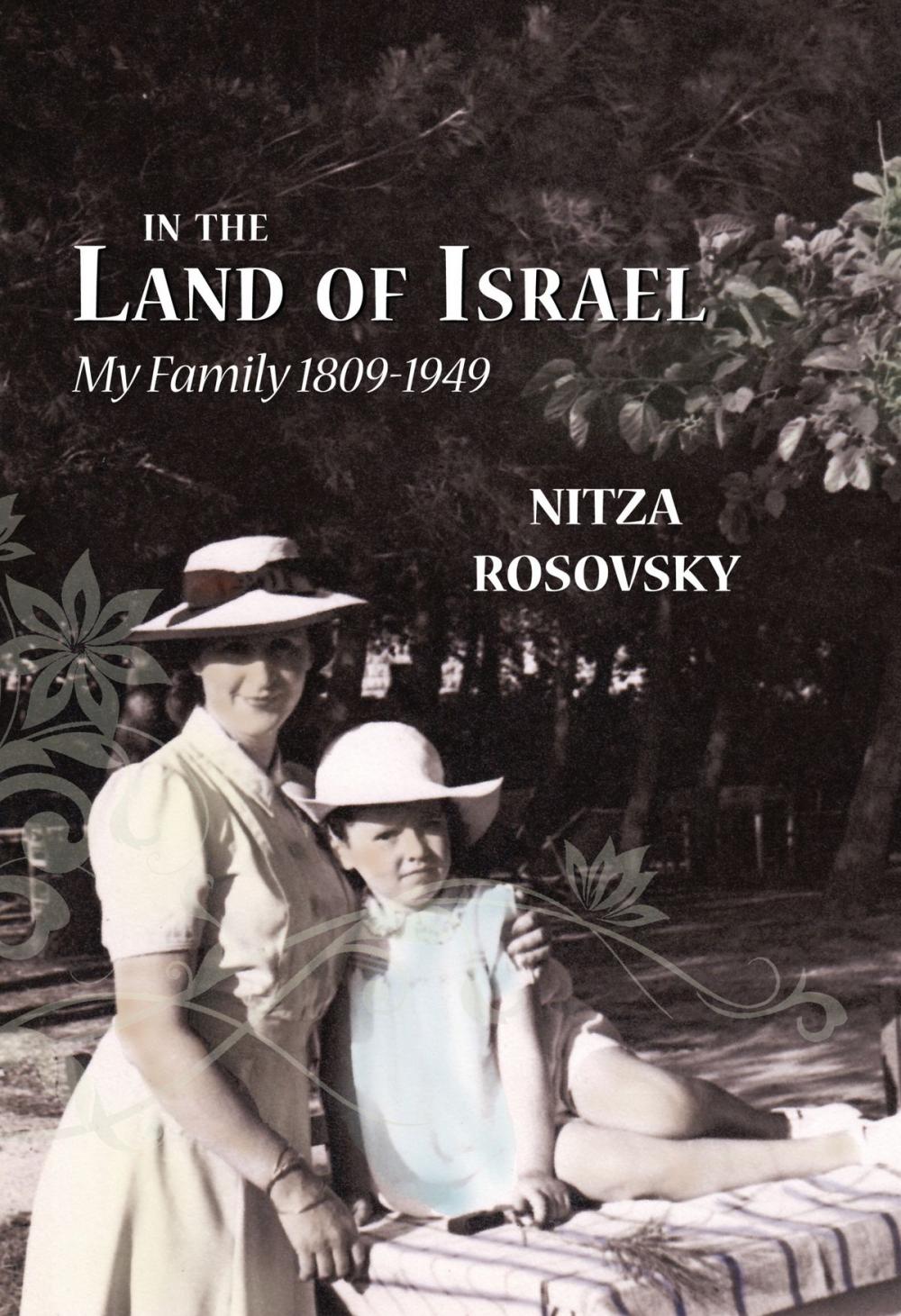 Big bigCover of In the Land of Israel: My Family 1809-1949