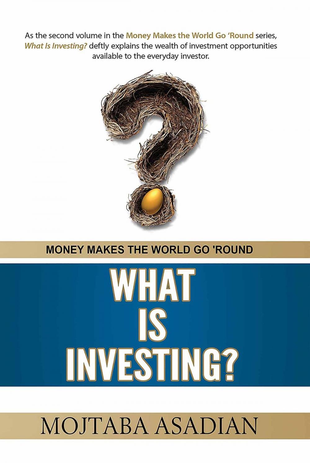 Big bigCover of What Is Investing?