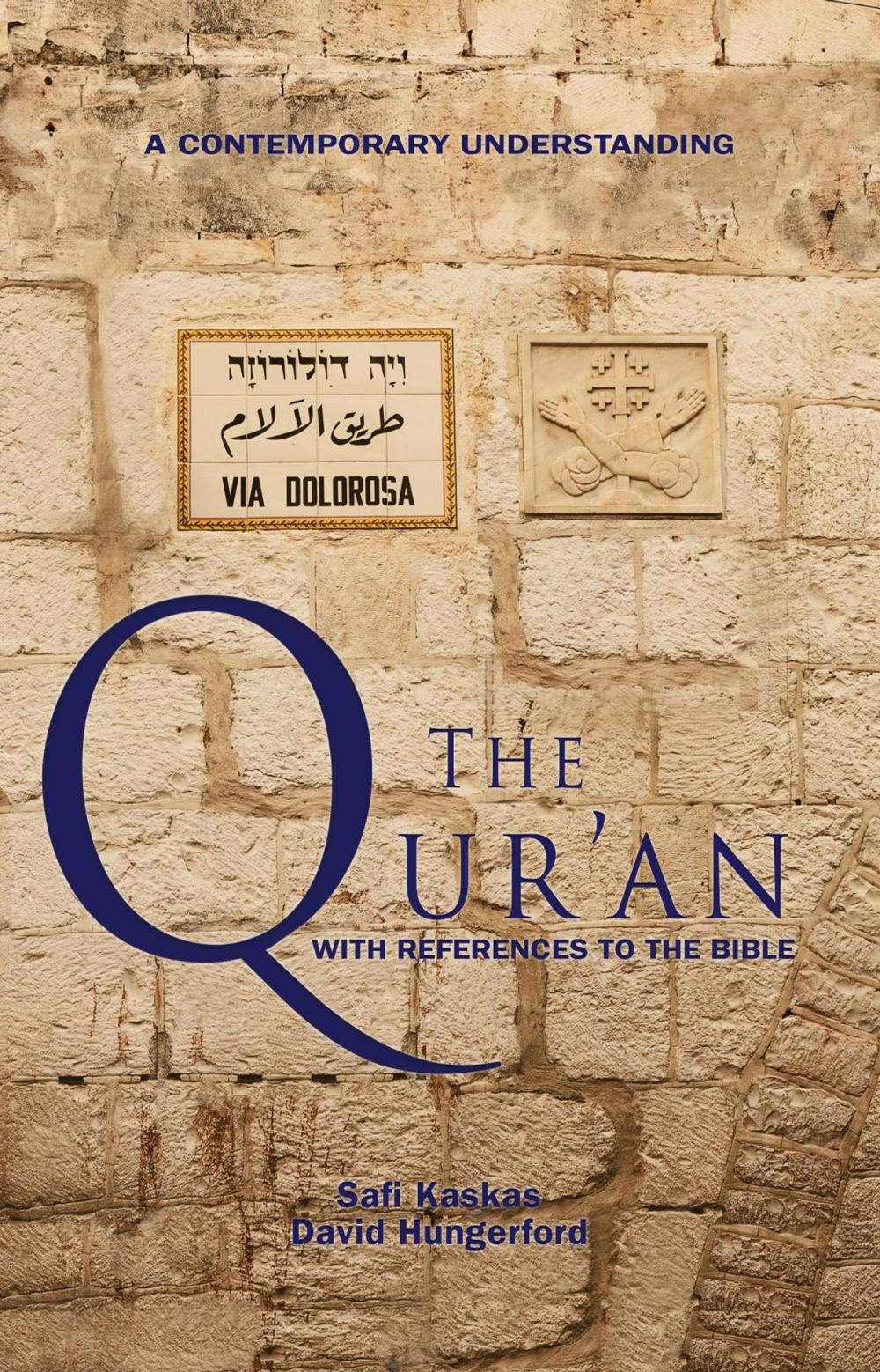 Big bigCover of The Qur'an - with References to the Bible