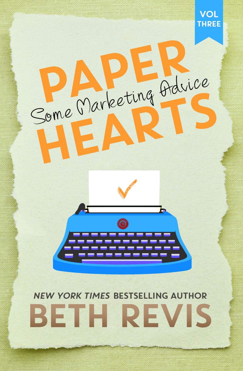 Big bigCover of Paper Hearts, Volume 3: Some Marketing Advice