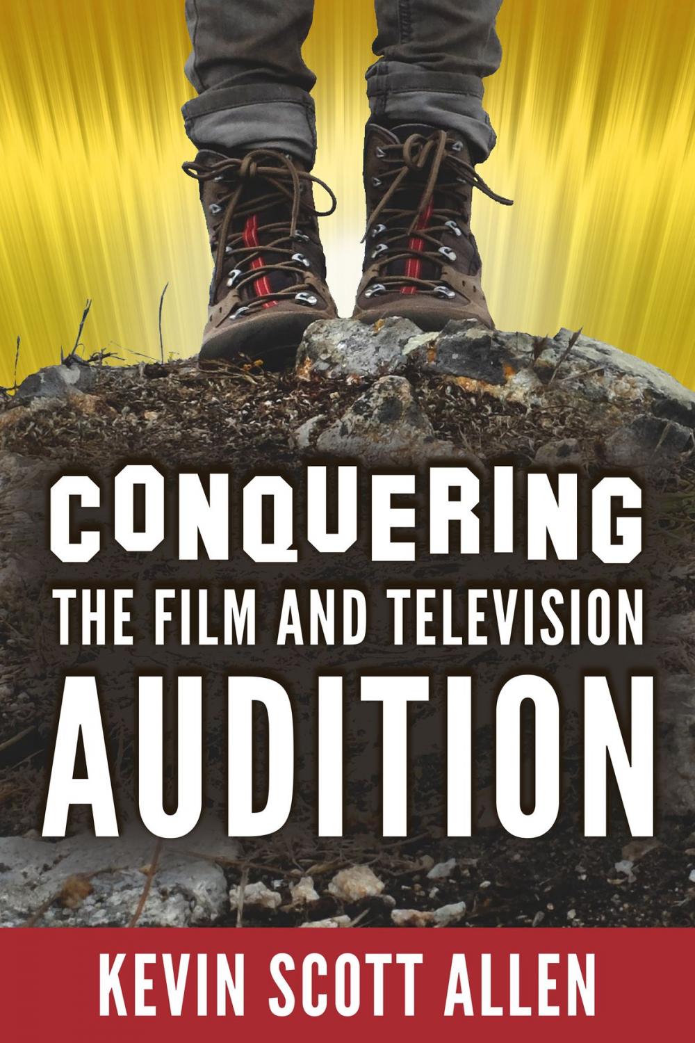 Big bigCover of Conquering the Film and Television Audition