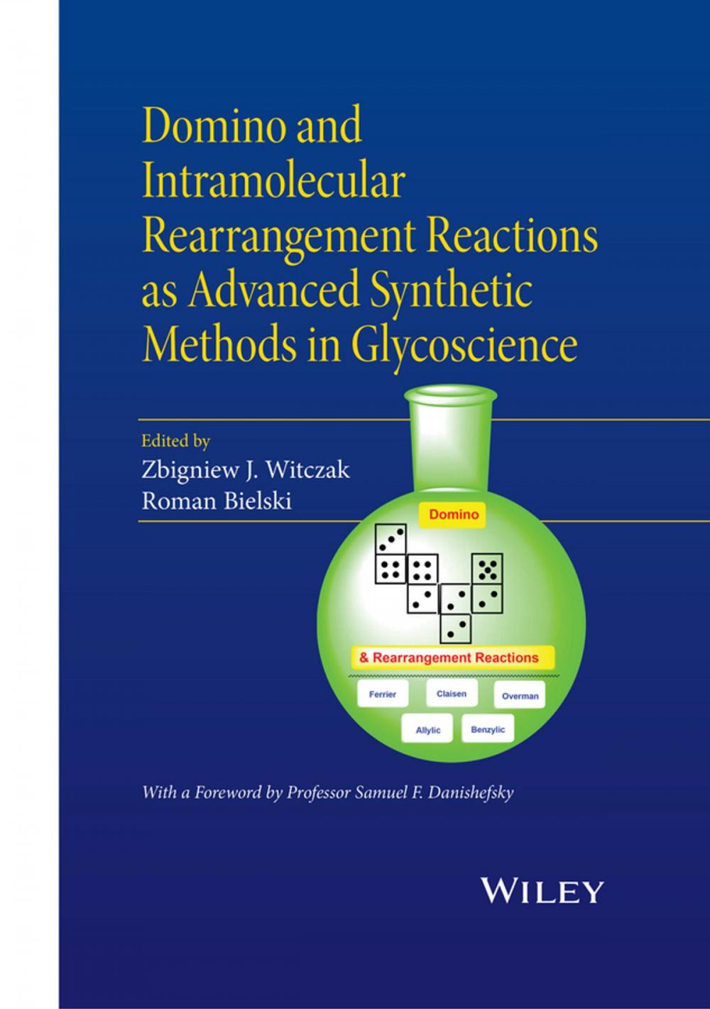 Big bigCover of Domino and Intramolecular Rearrangement Reactions as Advanced Synthetic Methods in Glycoscience