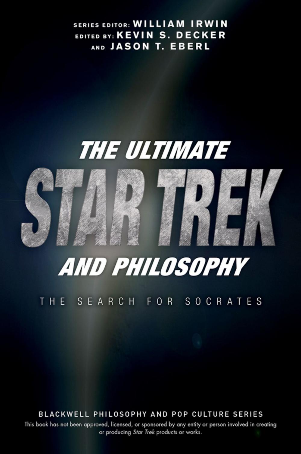 Big bigCover of The Ultimate Star Trek and Philosophy