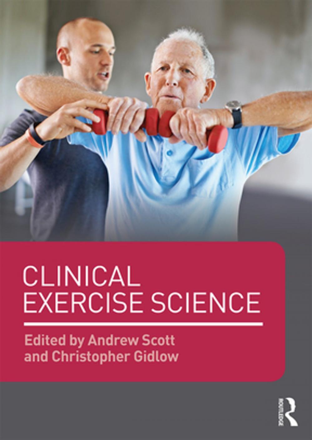 Big bigCover of Clinical Exercise Science