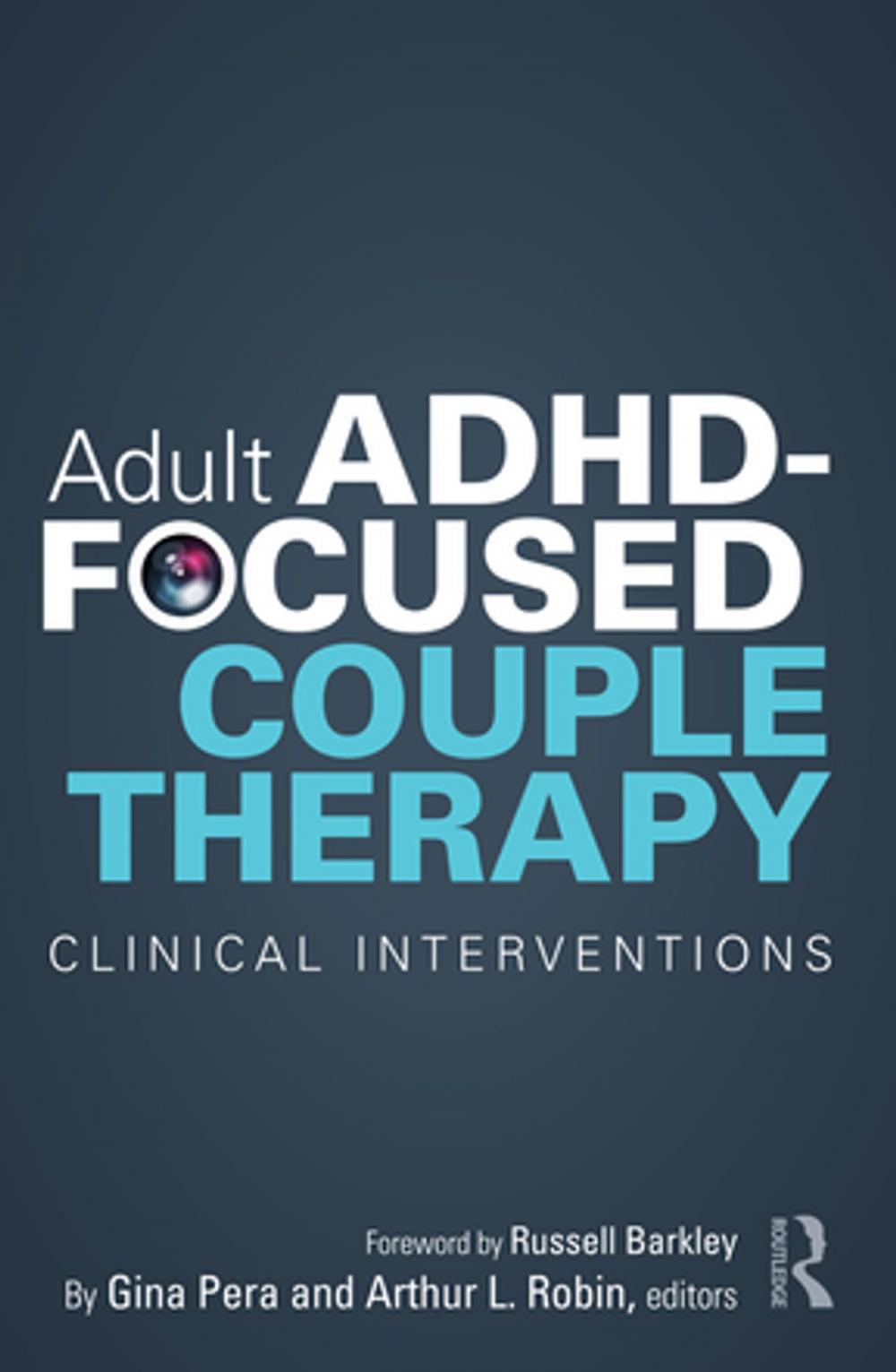 Big bigCover of Adult ADHD-Focused Couple Therapy