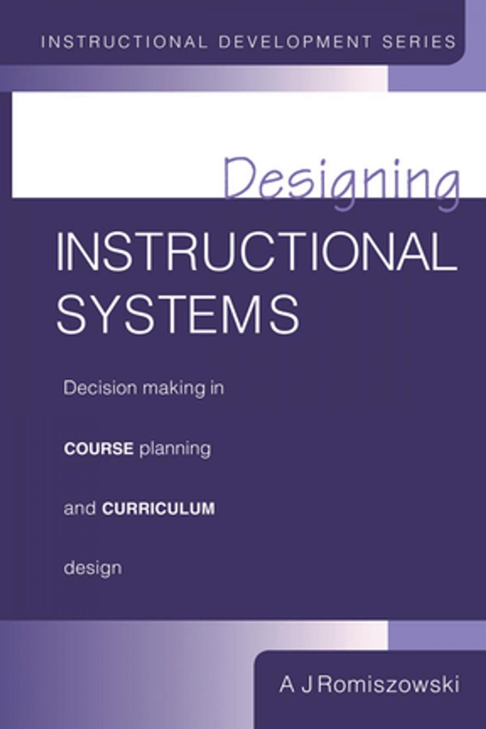 Big bigCover of Designing Instructional Systems