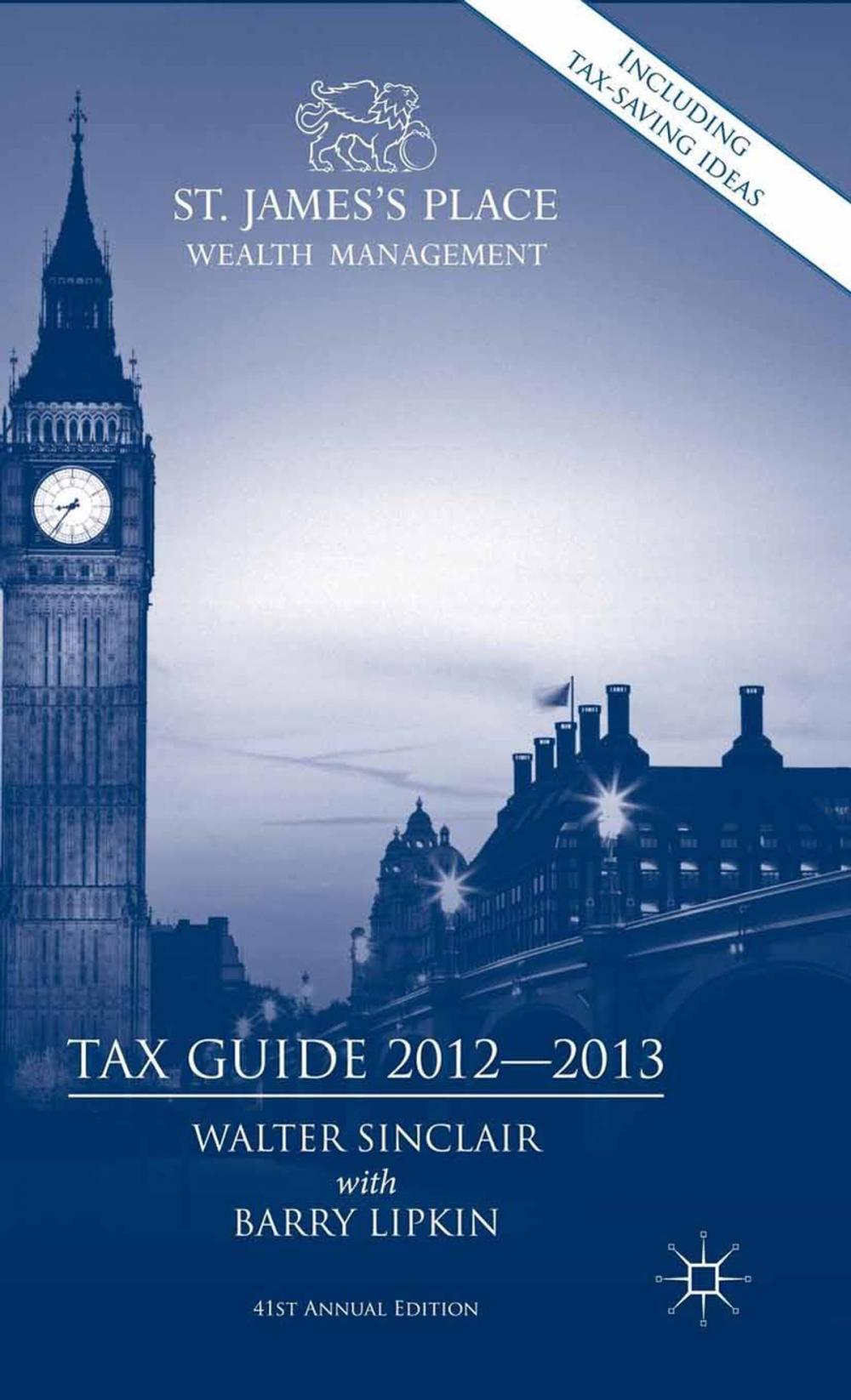 Big bigCover of St. James's Place Tax Guide 2012-2013