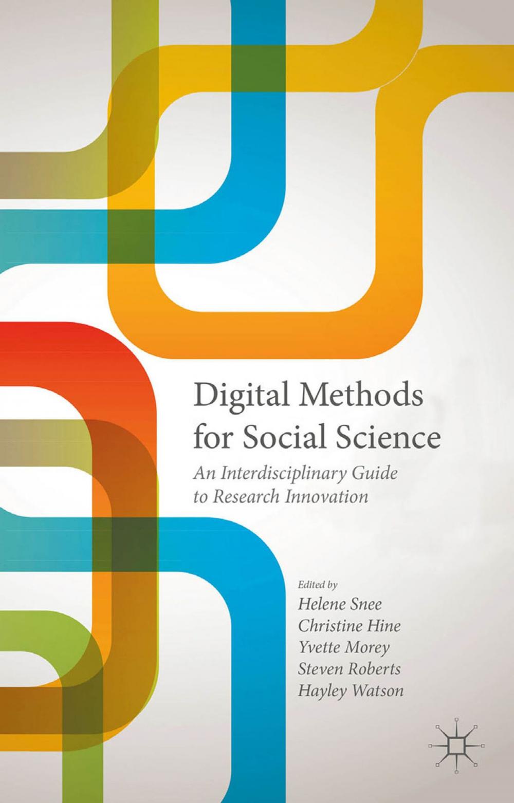 Big bigCover of Digital Methods for Social Science