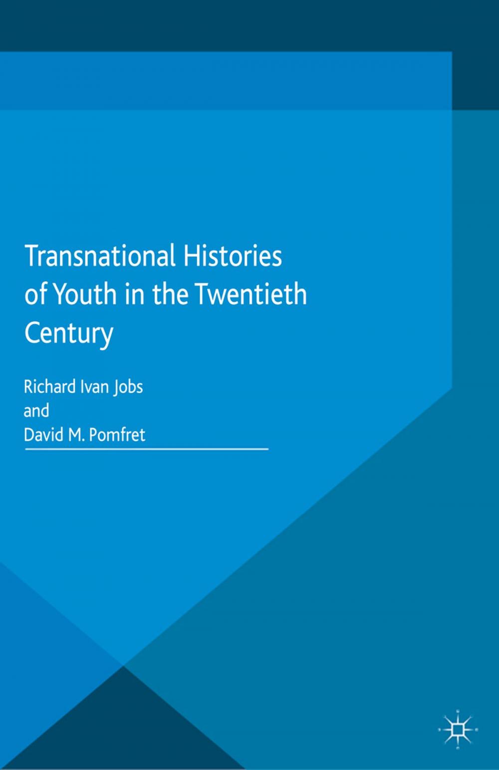 Big bigCover of Transnational Histories of Youth in the Twentieth Century