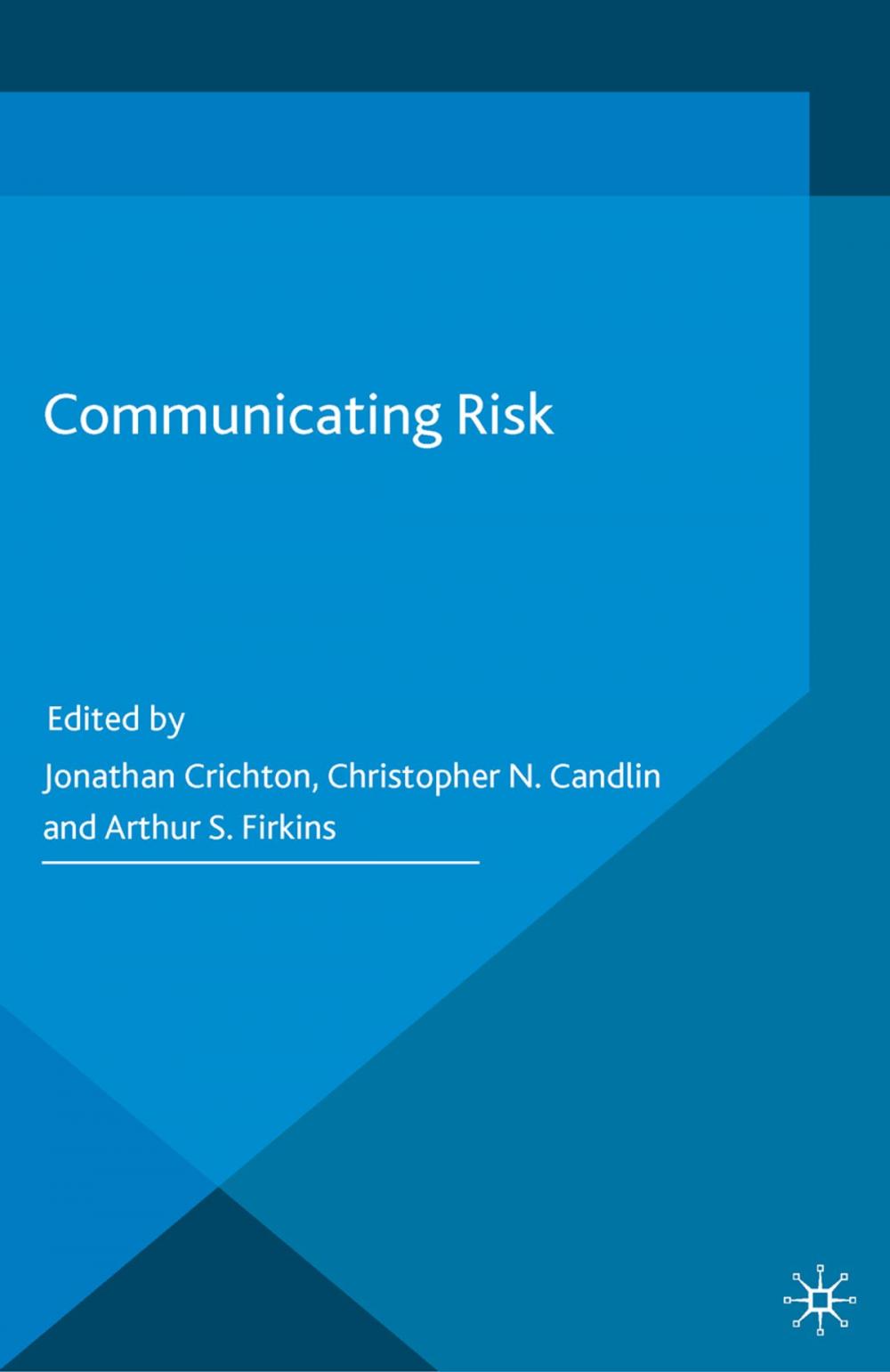 Big bigCover of Communicating Risk