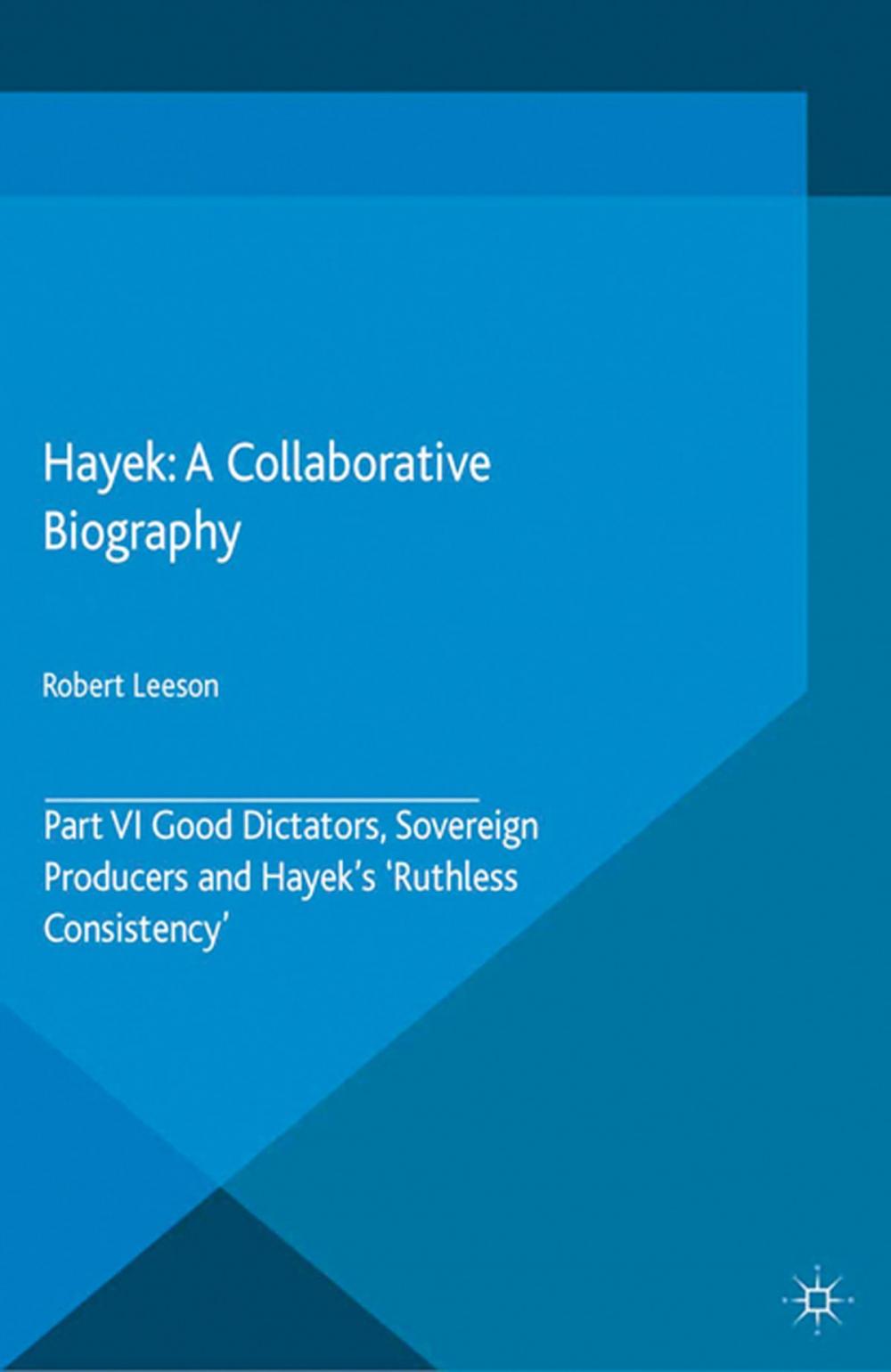Big bigCover of Hayek: A Collaborative Biography