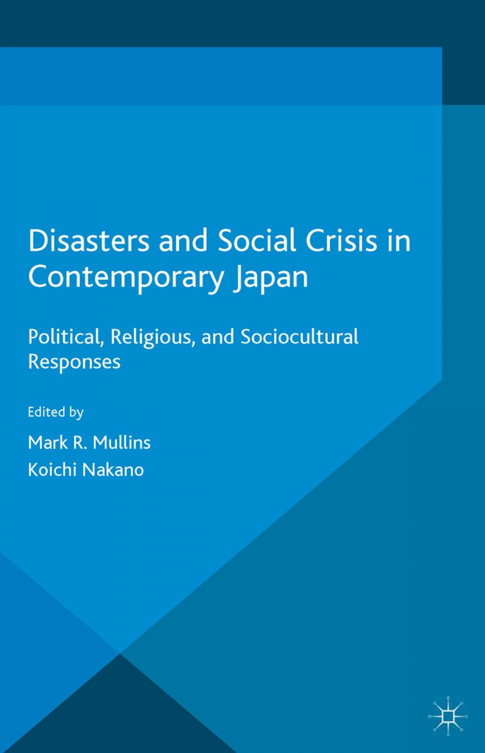 Big bigCover of Disasters and Social Crisis in Contemporary Japan