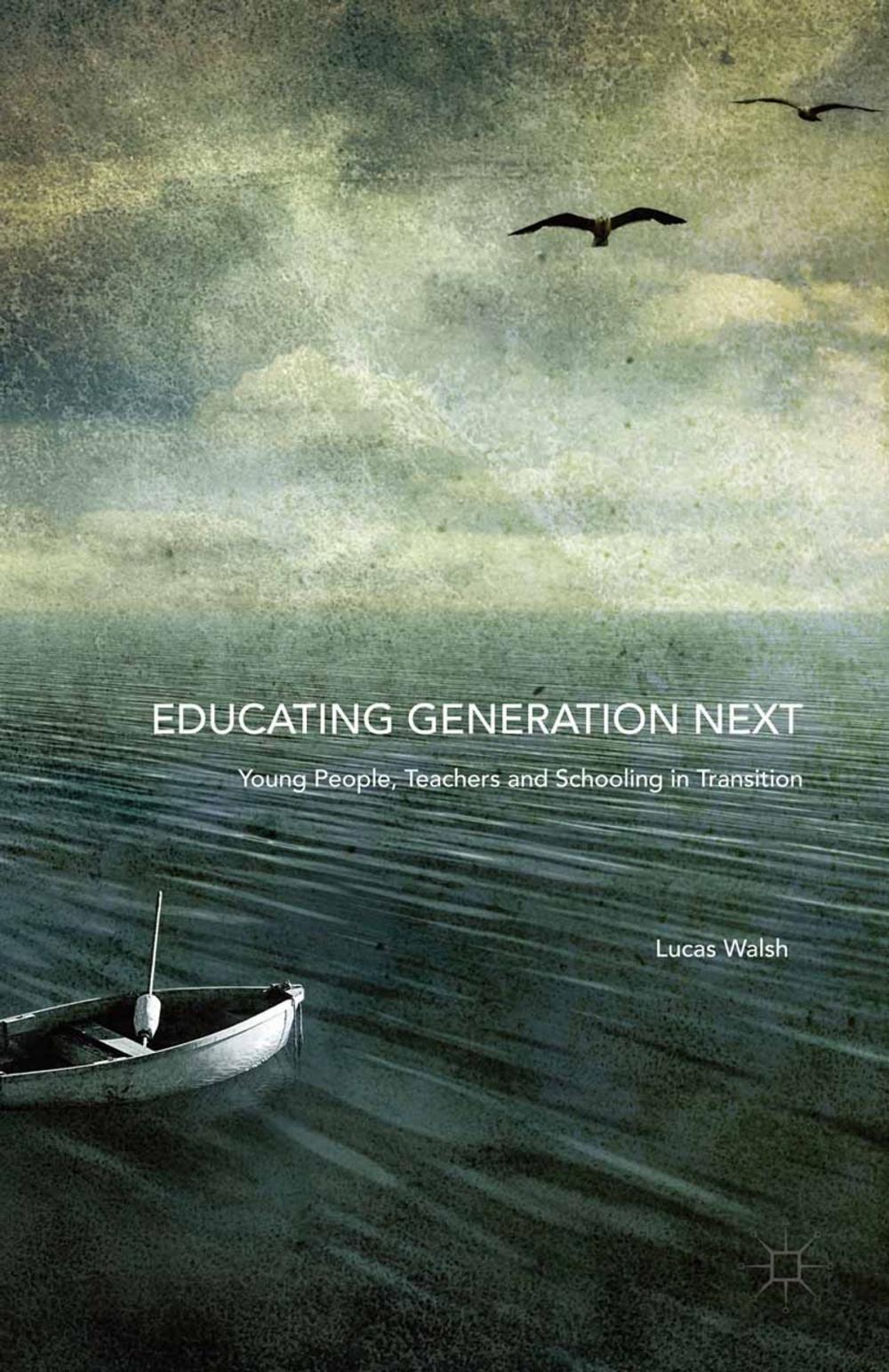 Big bigCover of Educating Generation Next